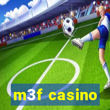 m3f casino